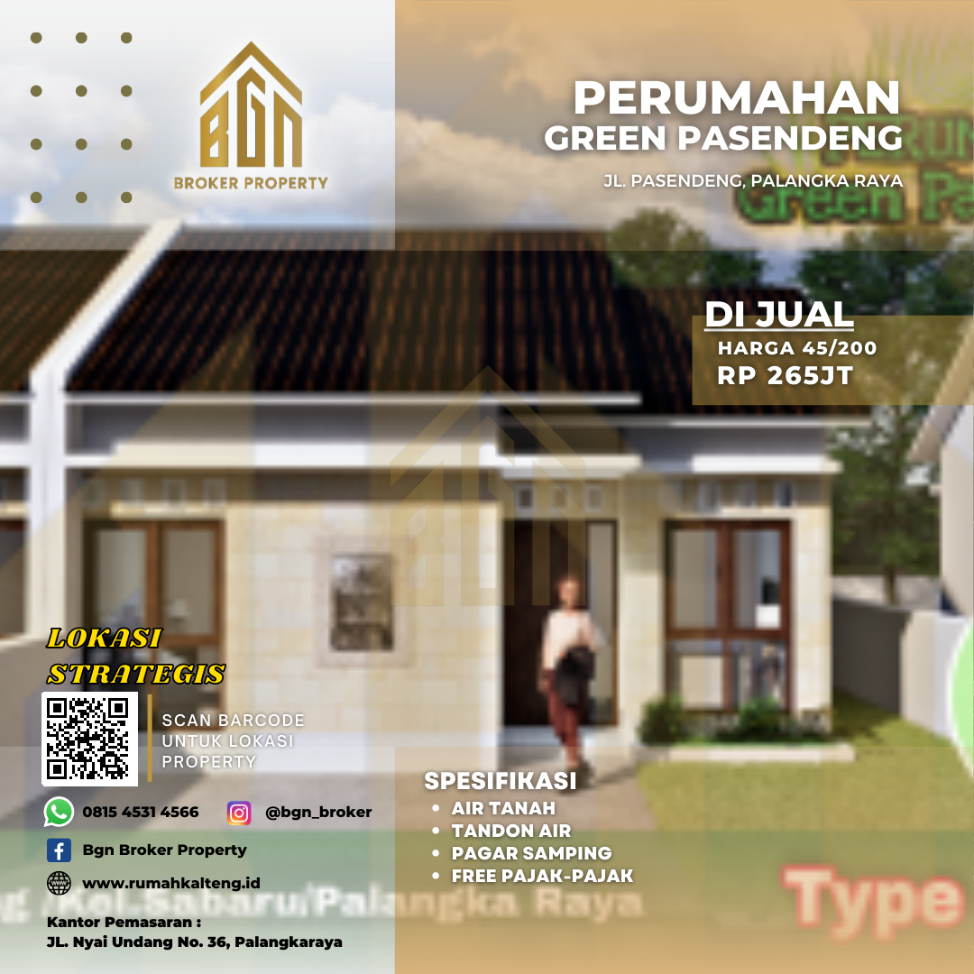 PERUMAHAN GREEN PASENDENG TYPE 45 PALANGKA RAYA
